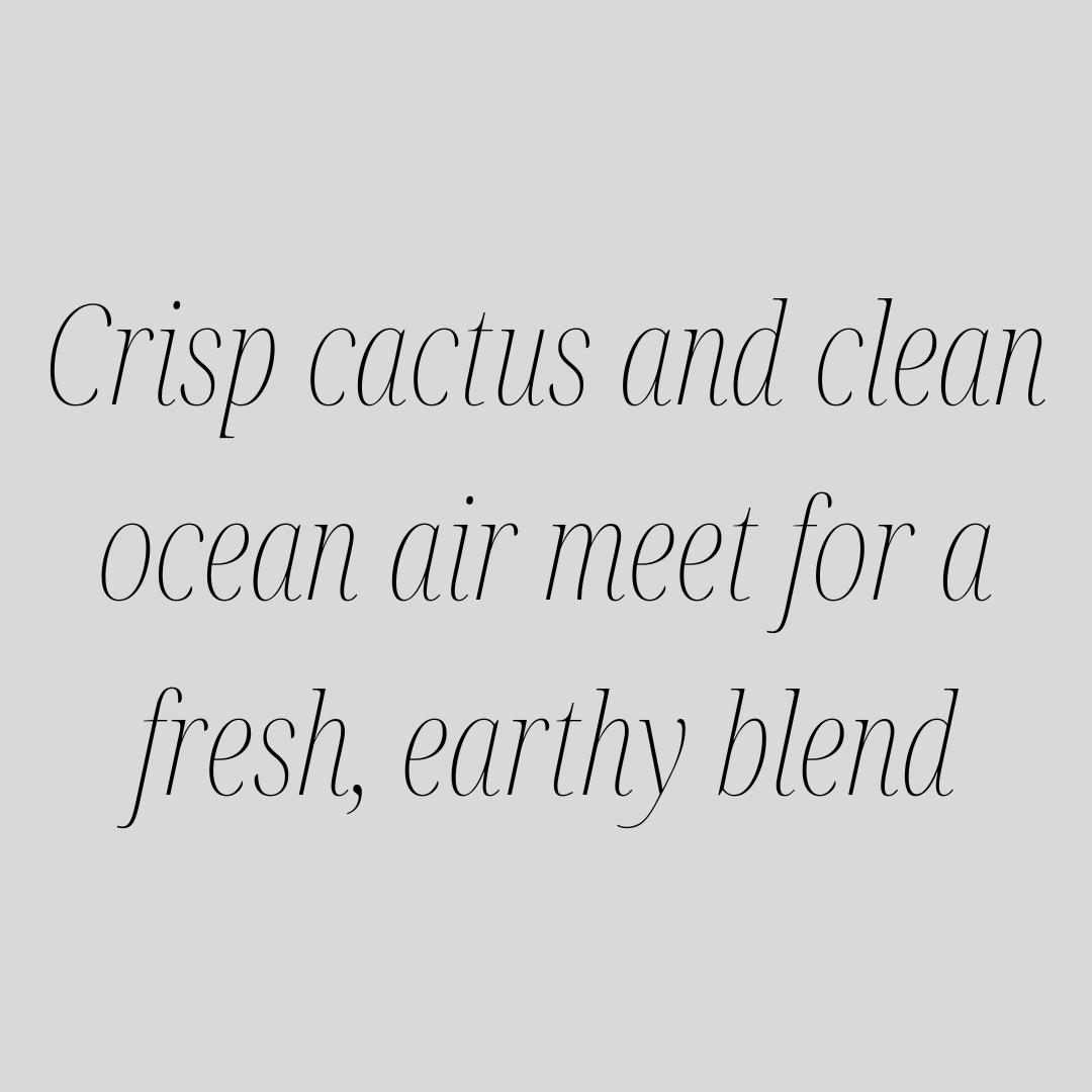 Cactus & Sea Salt