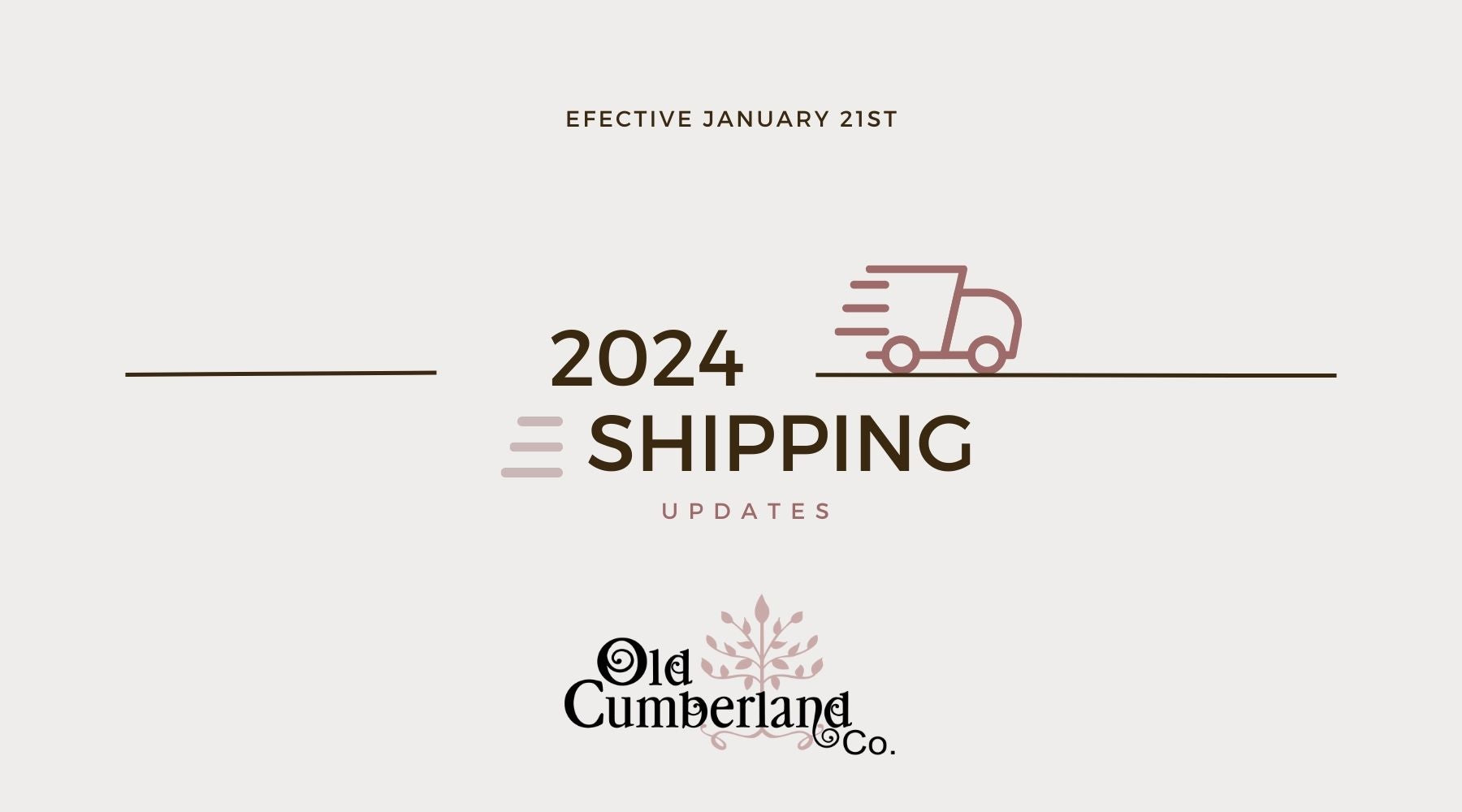 2025 Shipping Rate Changes Old Cumberland Co.