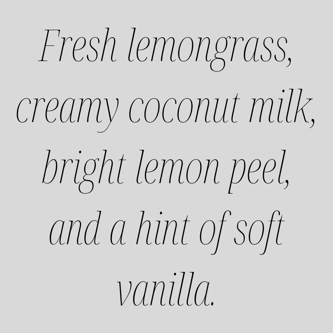 Coconut + Lemongrass