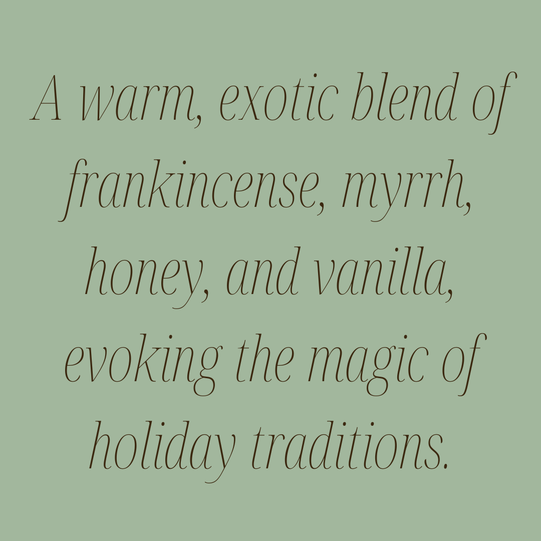 Frankincense & Myrrh ❄️